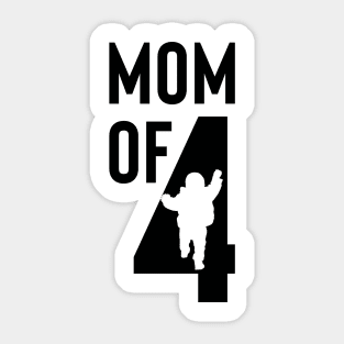 mom of 4 Sticker